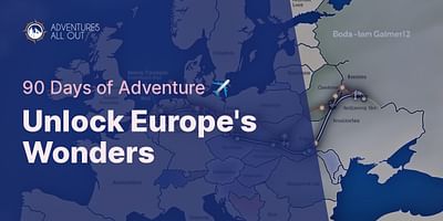 Unlock Europe's Wonders - 90 Days of Adventure ✈️